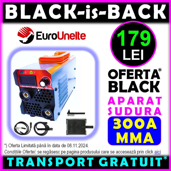 *OFERTA BLACK: 179 LEI TRANSPORT INCLUS* Aparat de sudura AGILAZ, MMA 300A, electrod 1.6-5mm, Model 2024